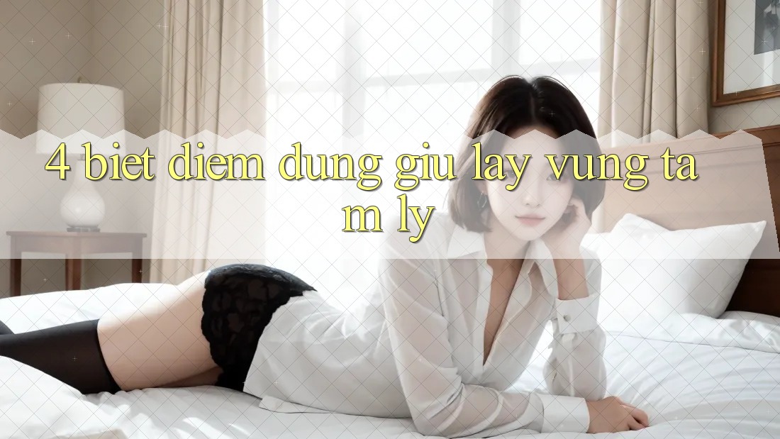 4. Biết Điểm Dừng - Giữ lấy Vững Tâm Lý