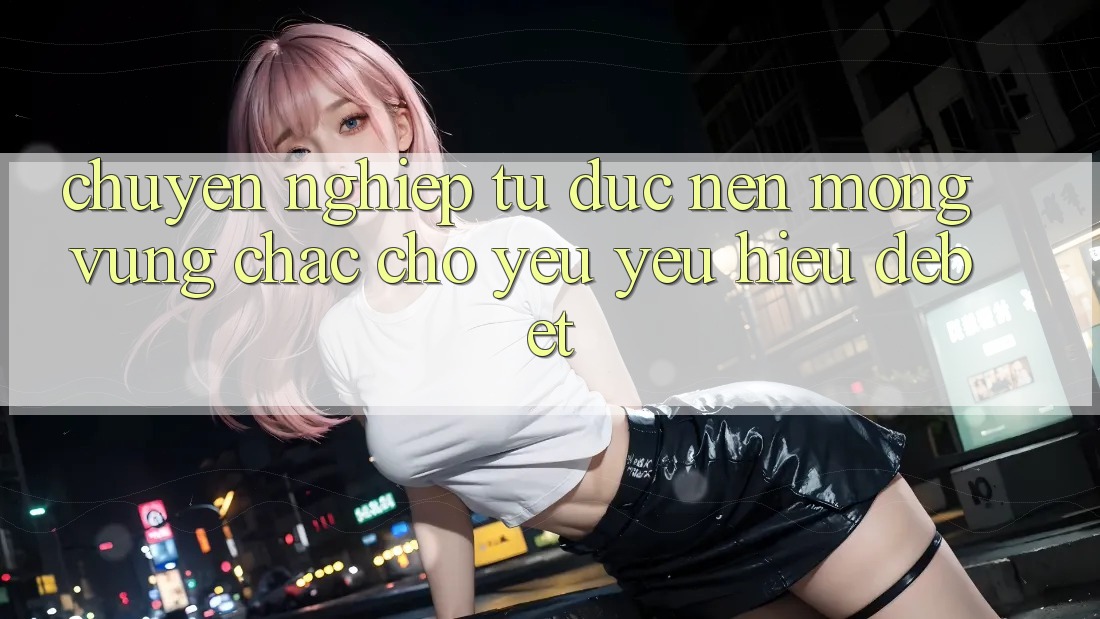 Chuyên nghiệp Từ Đức: Nền Móng Vững Chắc Cho Yêu yêu Hiệu Debet