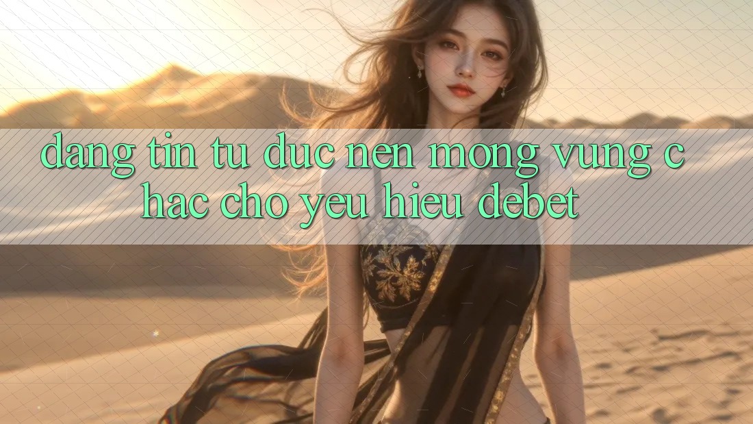Đáng tin Từ Đức: Nền Móng Vững Chắc Cho Yêu Hiệu Debet