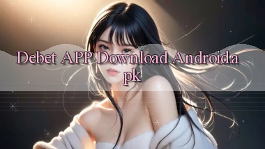 debet APP download Android.apk