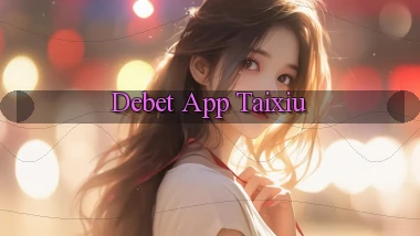 debet app taixiu