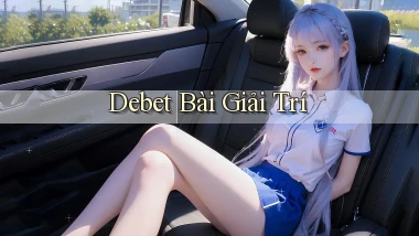 debet bài giải trí