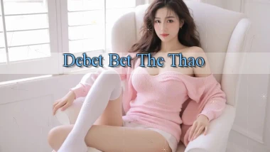 debet bet the thao