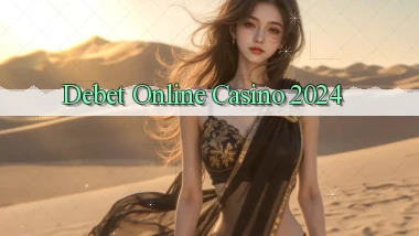 debet Online Casino 2024