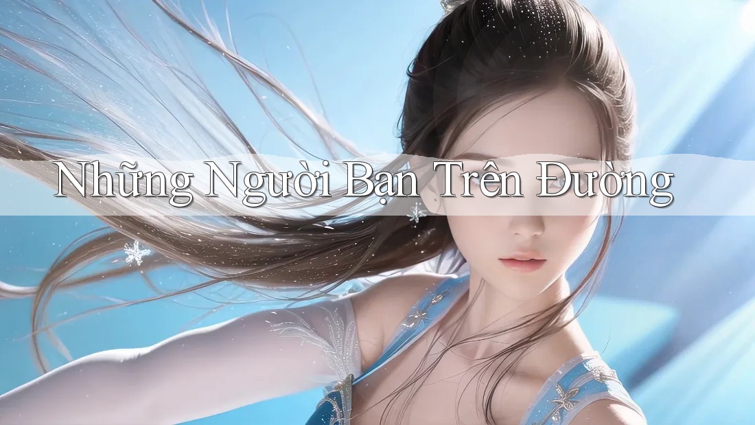 Những Người Bạn Trên Đường