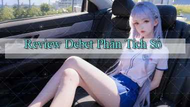 review debet phân tích số