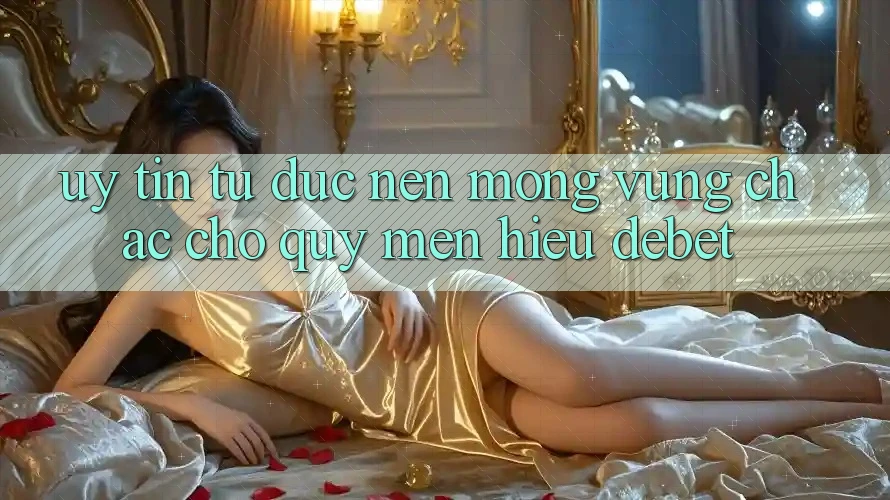 Uy Tín Từ Đức: Nền Móng Vững Chắc Cho Quý mến Hiệu Debet